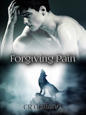 cover image of Forgiving Pain, Omega Born Book 3